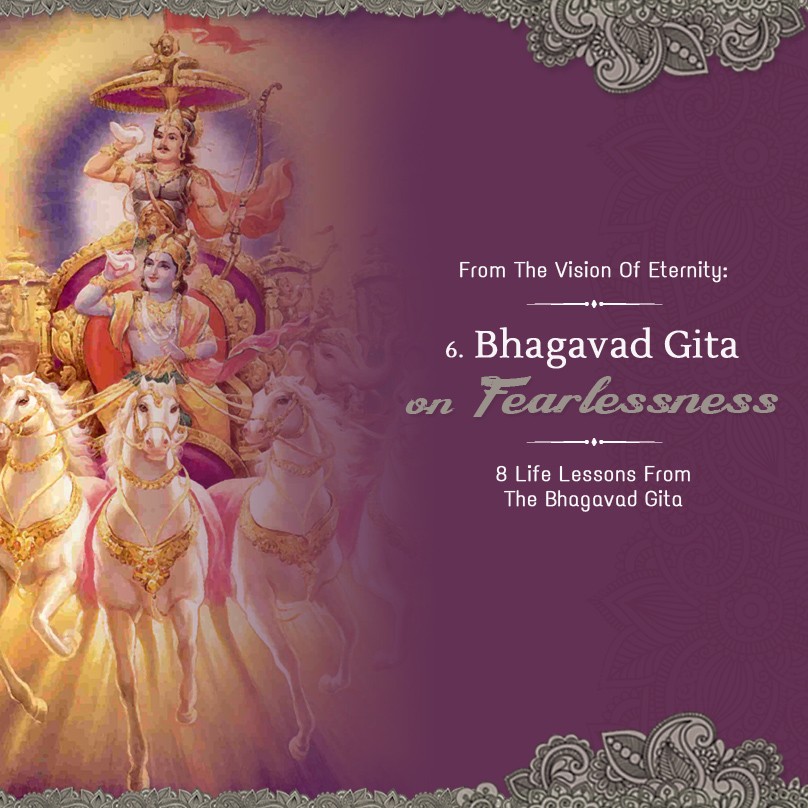 Part 6: Bhagavad-Gita on Fearlessness