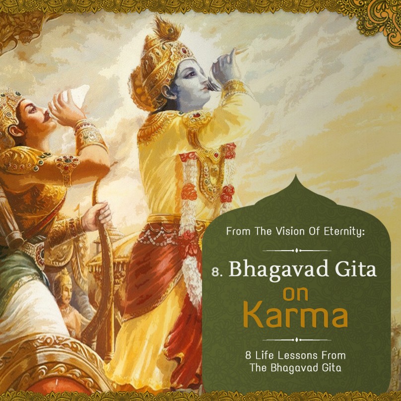 Part 8: Bhagavad-Gita on Karma