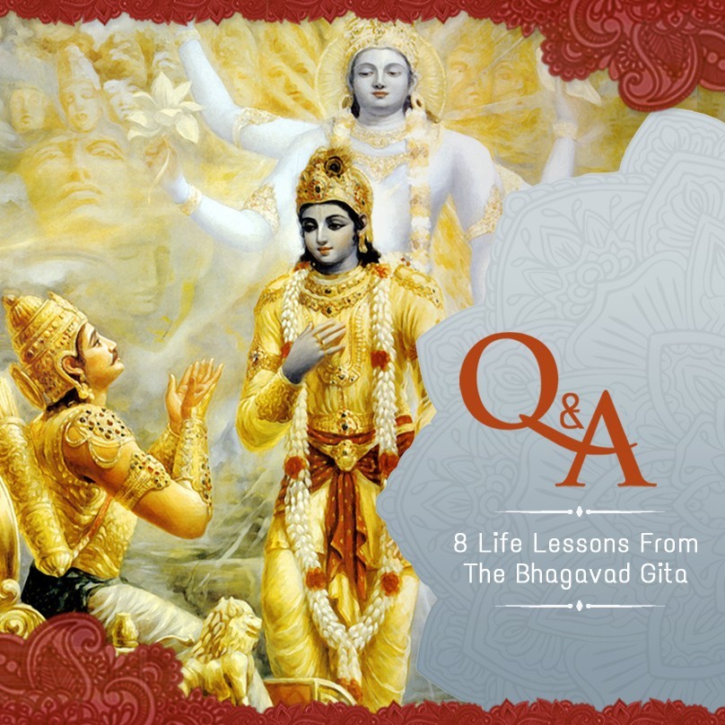 From the Vision of Eternity: 8 Life Lessons from the Bhagavad-Gita